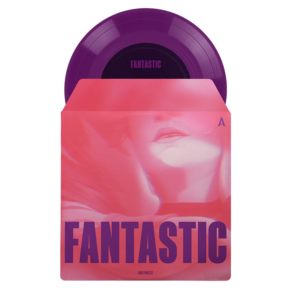 King Princess - Fantastic 7"